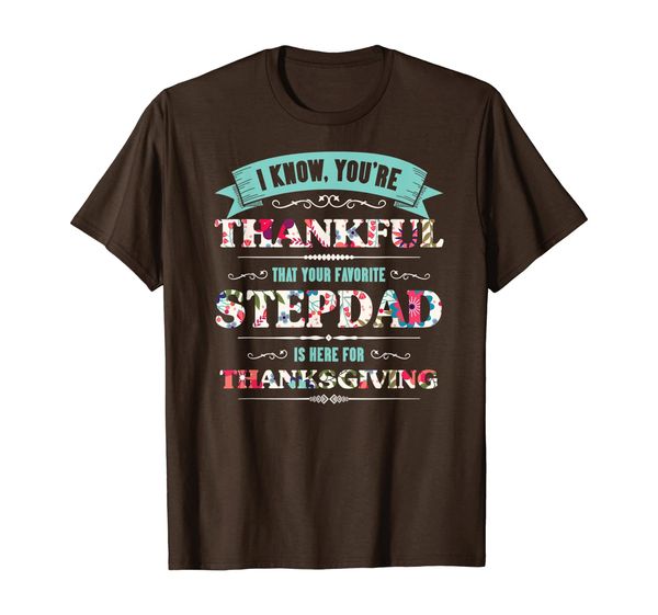 

funny stepdad thanksgiving gift flower art graphic t-shirt, White;black