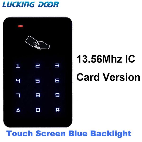 

standalone access controller 13.56mhz ic access control keypad digital panel touch screen backlight card reader door lock system