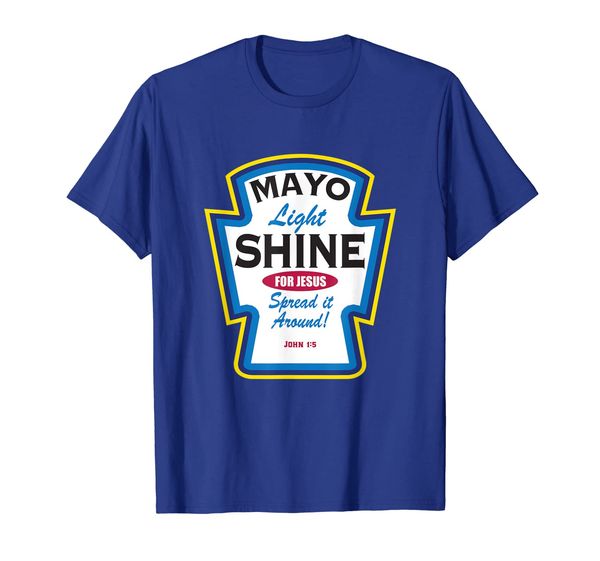 

Mayo Light Shine Funny Christian Parody T-Shirt, Mainly pictures
