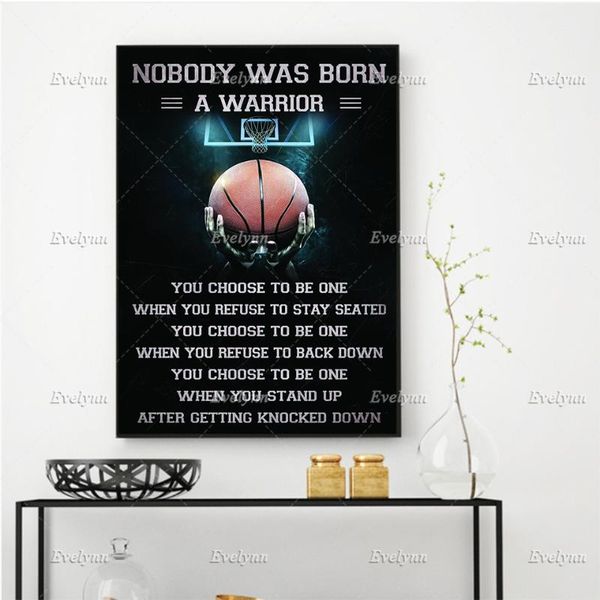 

paintings basketball poster nobody was born a warrior you choose to be one when refuse stay seated home decor wall art canvas