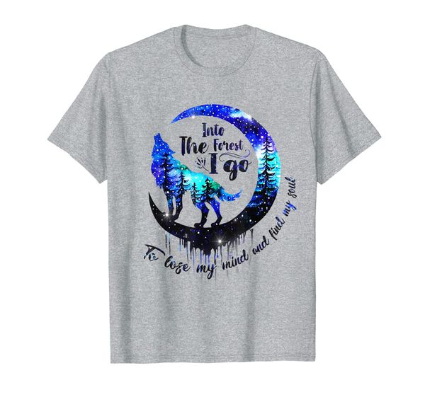 

into the forest i go to lose my mind find my soul camping, White;black