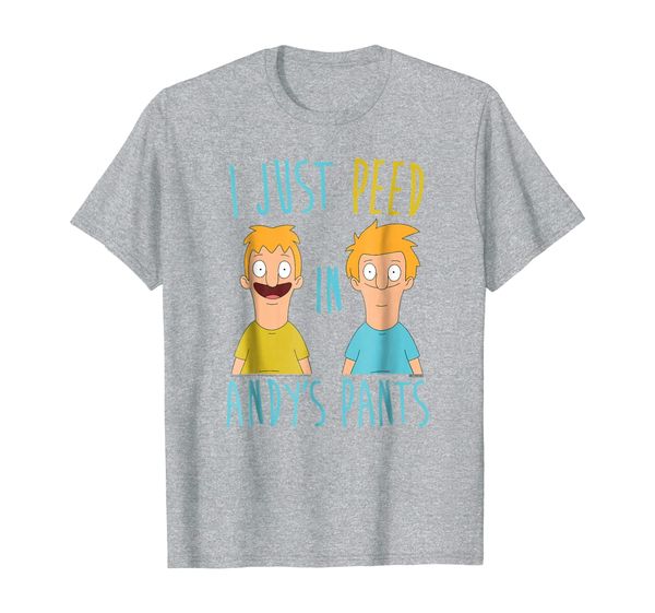 

bob's burgers i just peed in andy's pants t-shirt, White;black