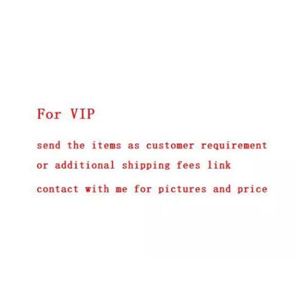 

link for vip--- for the special items as customer required