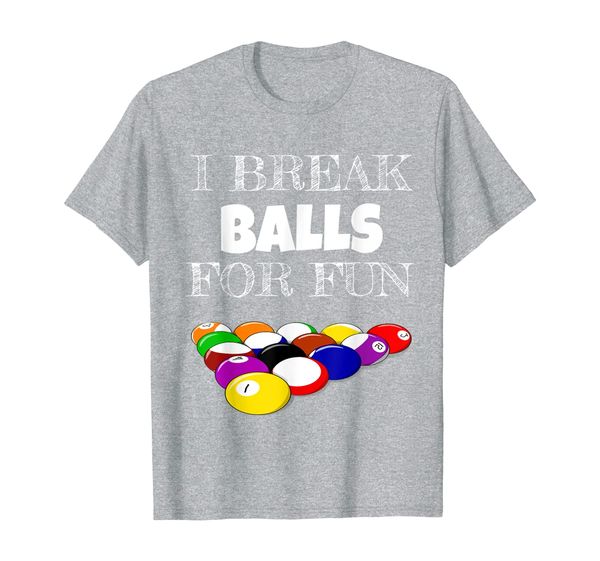 

billiards 8 ball pool player sarcasm novelty humor gift t-shirt, White;black