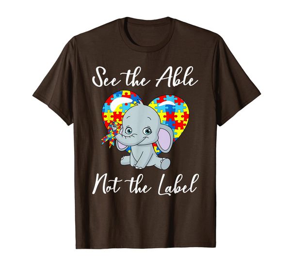 

See The Able Not The Label Elephant Autism Awareness Gifts T-Shirt, Mainly pictures