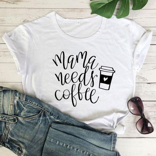 

women's t-shirt mama needs coffee mom life gift shirt casual summer graphic funny tees women fashion clothing cotton tshirt outfit, White