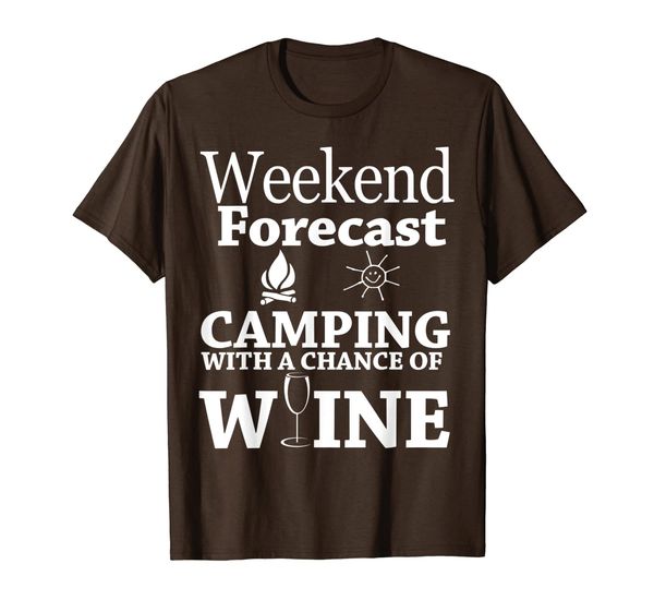 

Weekend Forecast Camping With A Chance Of Wine Funny T-Shirt, Mainly pictures