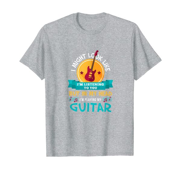 

Funny Im Playing My Guitar Lover Gift Guitarist Accessories T-Shirt, Mainly pictures