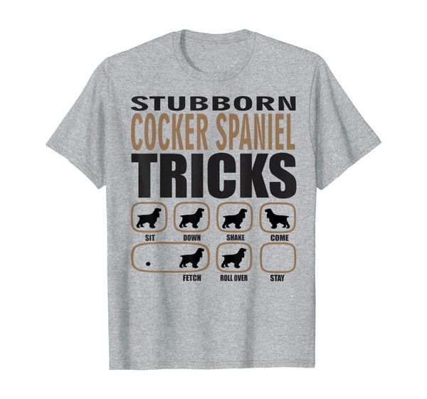

stubborn cocker spaniel design for passionate dog lovers t-shirt, White;black