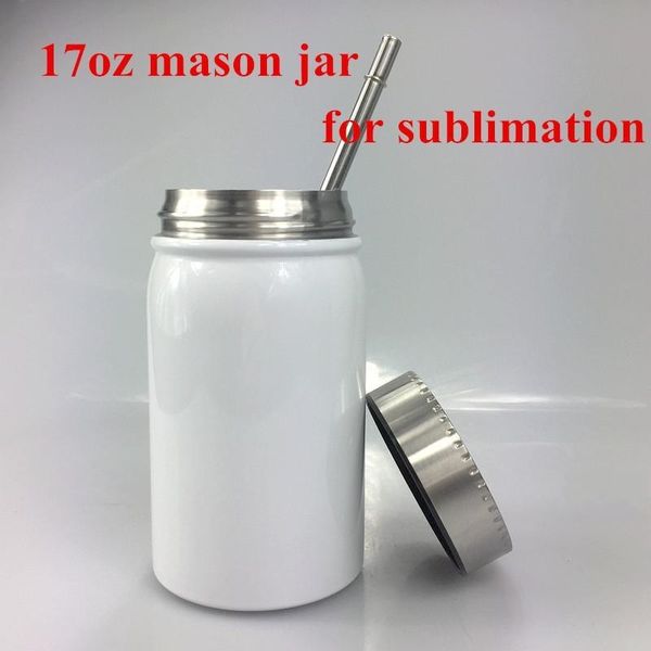 Branco Sublimação Mason frasco caneca Parede dupla 17oz de aço inoxidável mason frascos de alvenaria com copos de suco de cerveja de café da palha xícaras de vácuo