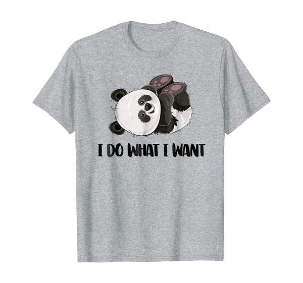 

Funny Panda Shirt - I Do What I Want Cute Panda Bear T-Shirt, Mainly pictures