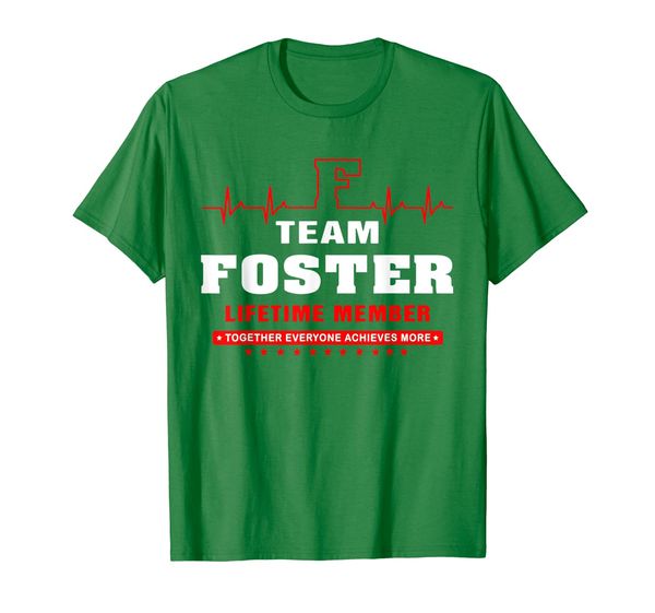 

team foster lifetime member surname last name shirt, White;black