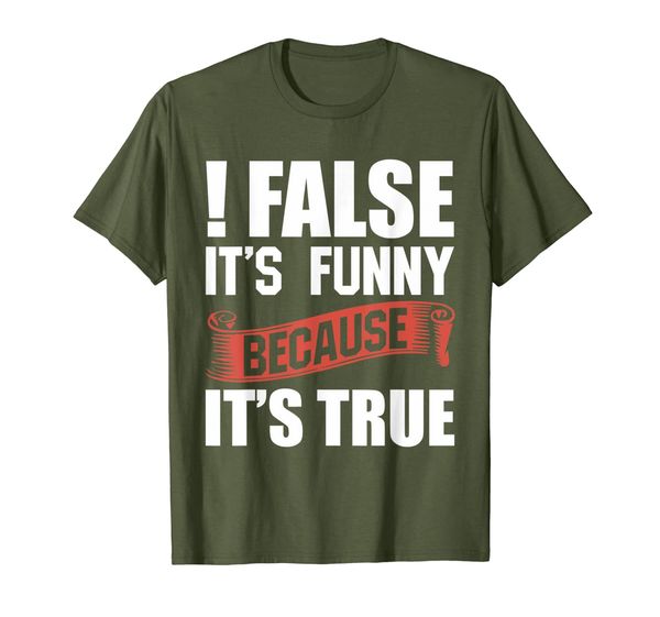 

False Funny Because True Computer Coding T Shirt Design, Mainly pictures