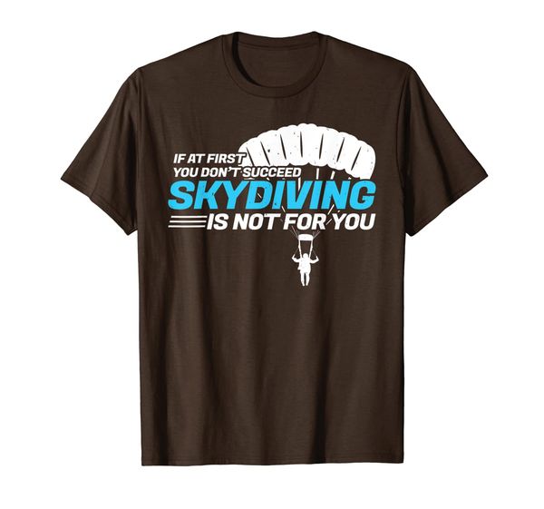 

if at first you don't succeed - funny skydiving t-shirt, White;black