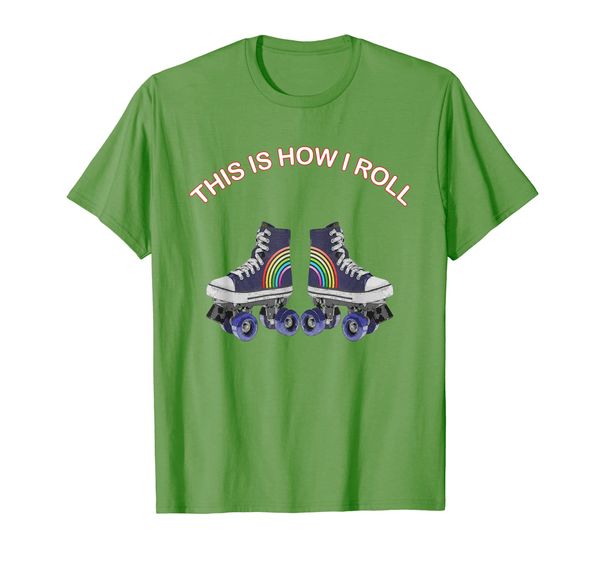 

this is how i roll rainbow roller skates funny t shirt, White;black