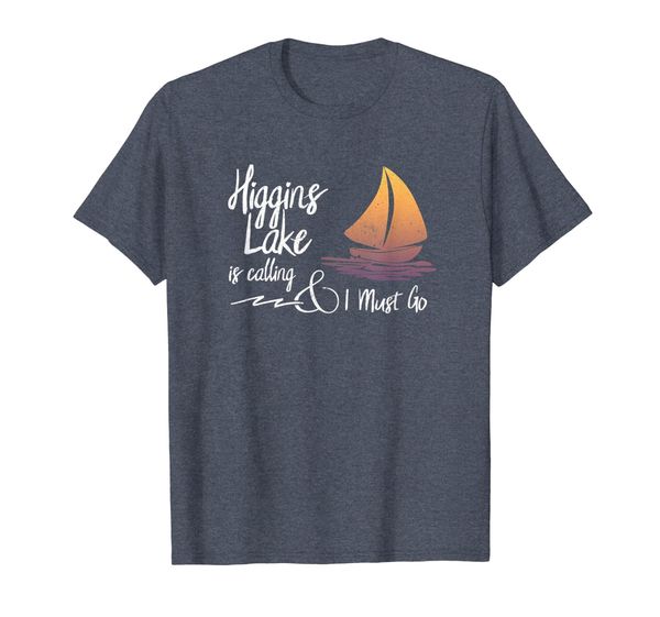 

Higgins Lake Michigan, Lake is Calling and I Must Go T-Shirt, Mainly pictures