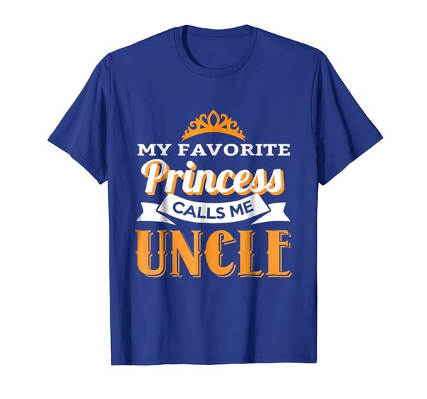 

my favorite princess calls me uncle t-shirt, White;black
