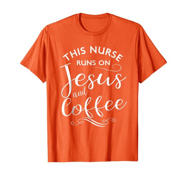 

This Nurse Runs On Jesus And Coffee Shirt Funny Nursing Love, Mainly pictures