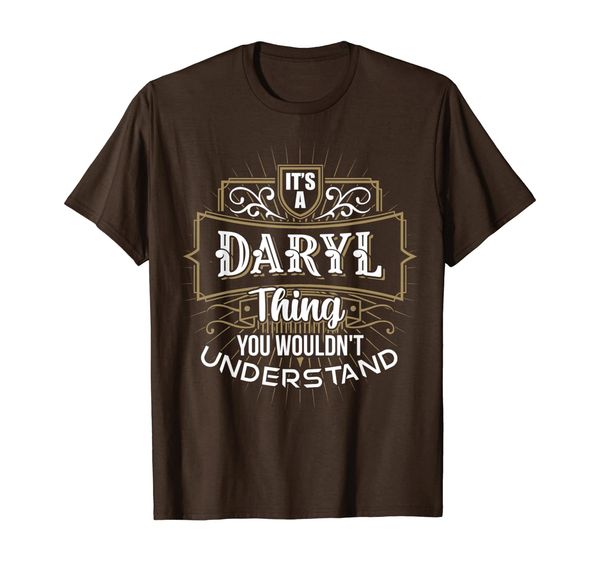 

it's a daryl thing you wouldn't understand first name t-shirt, White;black