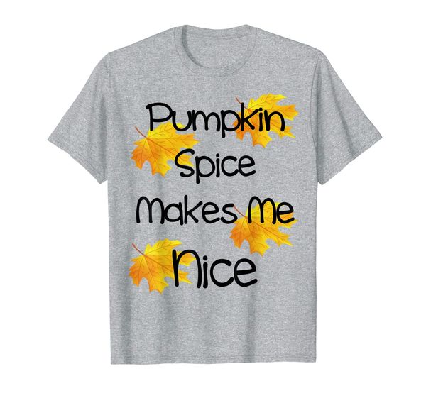 

pumpkin spice makes me nice fall season t shirt coffee lover, White;black