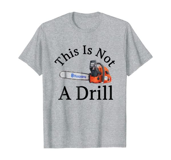 

this is not a drill funny chainsaw t-shirt black print, White;black