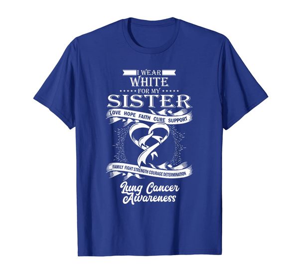 

i wear white for my sister lung cancer awareness support tee, White;black