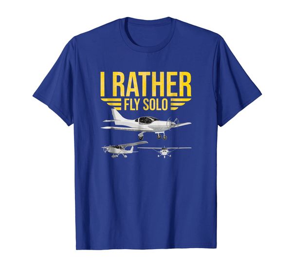 

Distressed I Rather Fly Solo Funny Airplane Pilot Shirt Gift, Mainly pictures