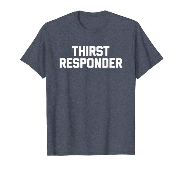 

funny bartender shirt: thirst responder t-shirt funny saying, White;black