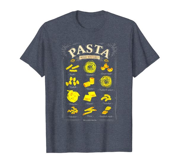 

We Love Pasta T-shirt Italian Pasta Types Gift Italian Lover, Mainly pictures