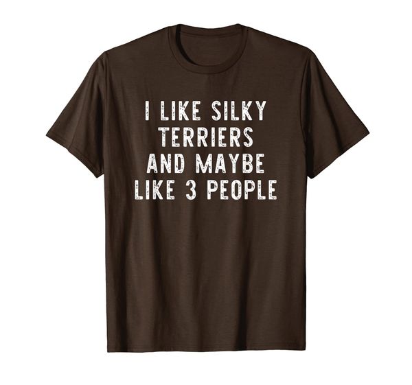

i like silky terriers and 3 people funny dog lover gift t-shirt, White;black