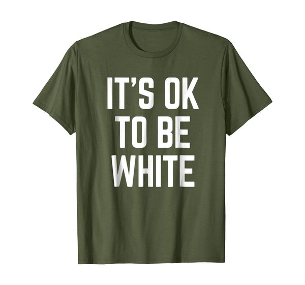 

it's ok to be white american pride t-shirt, White;black