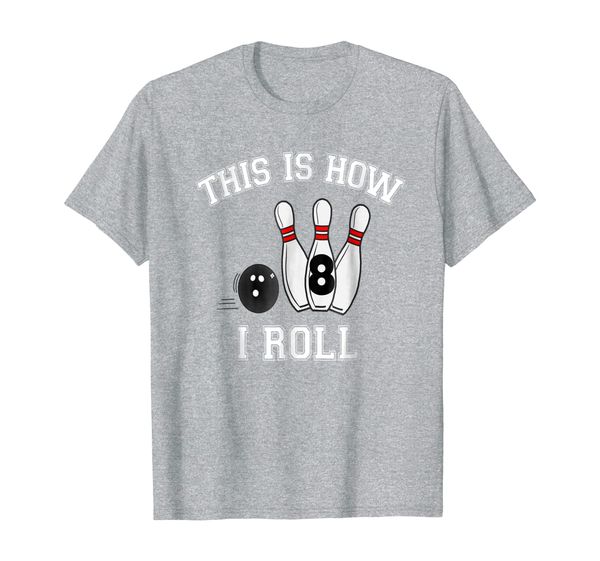 

kids this is how i roll 8 years old bowling birthday gift, White;black