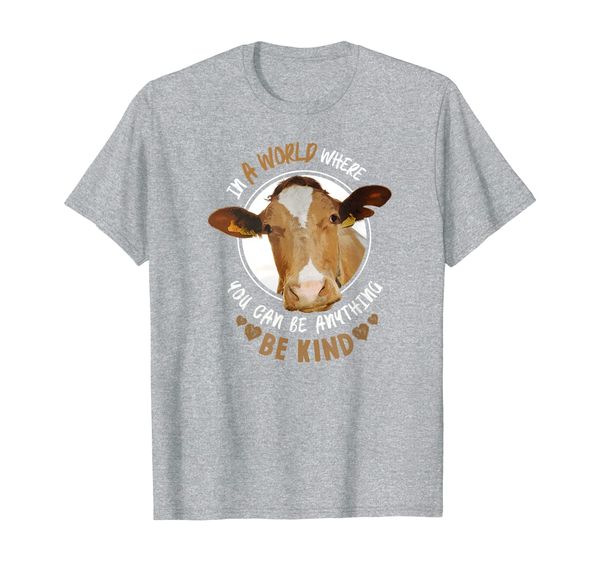 

in a world where you can be anything be kind cow t shirt, White;black