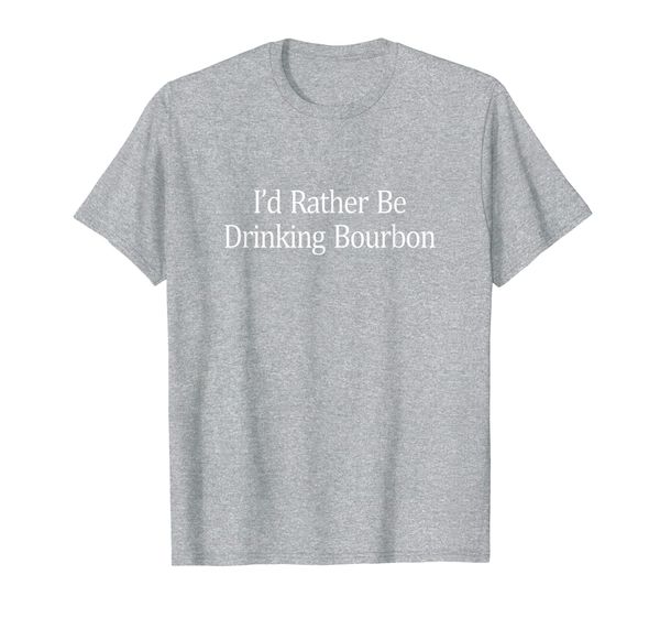 

i'd rather be drinking bourbon - t-shirt, White;black