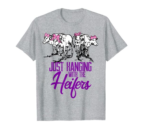

funny just hanging with my heifers cattle farmer t shirt, White;black