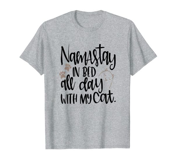 

funny cat shirt namastay in bed all day with my cat pet mom, White;black