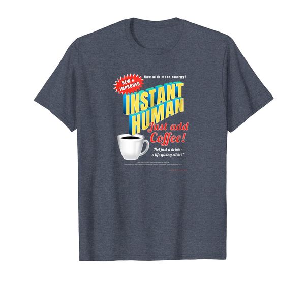 

instant human, just add coffee funny, dark t-shirt, White;black