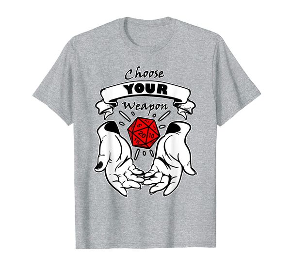 

choose your weapon dice shirt novelty, White;black