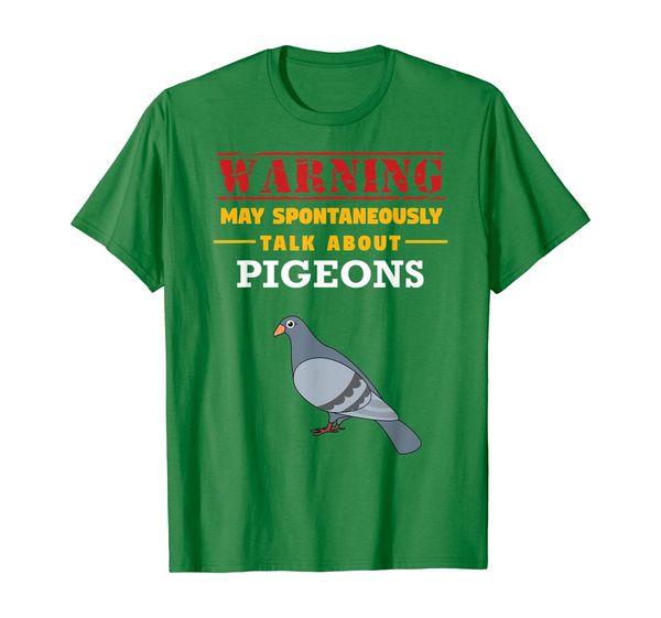 

May Spontaneously Talk About Pigeons - Funny Bird T-Shirt, Mainly pictures