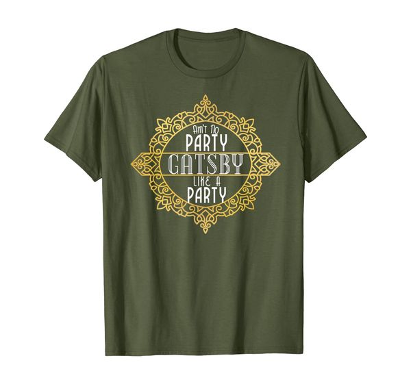

Ain't No Party Like a Gatsby Party Shirt Faux Gold Effect, Mainly pictures