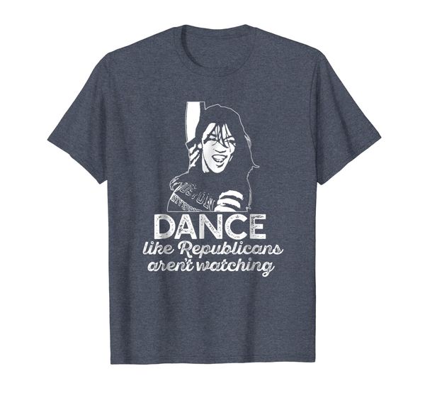

DANCE LIKE REANS AREN'T WATCHING Shirt Meme AOC Ocasio, Mainly pictures