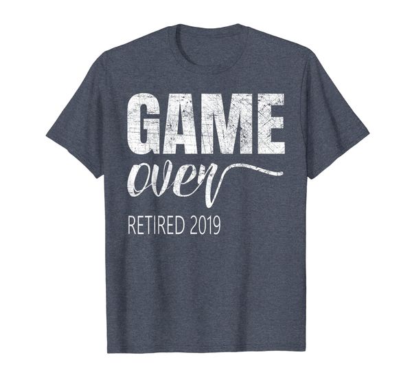 

game over retired 2019 t-shirt retirement tee retire gifts, White;black