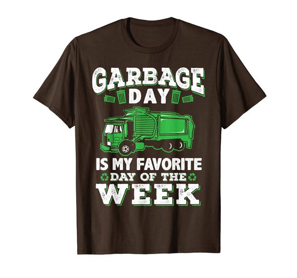 

Garbage Day Is Favorite Day of Week Trash Truck Can T-Shirt, Mainly pictures