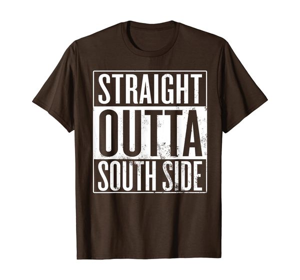 

Straight Outta South Side, Southside Chicagoan T-Shirt, Mainly pictures