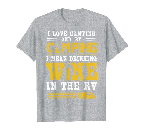 

funny rv lover camping gift t-shirt for camper rv trailer, White;black