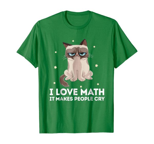 

I Love Math It Makes People Cry T-Shirt Funny Cat T shirt, Mainly pictures