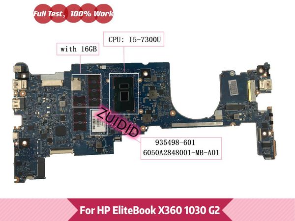 

motherboards 935498-601 6050a2848001-mb-a01 for elitebook x360 1030 g2 lapmotherboard 935498-001 with -7300u 16gb 100% fully tested
