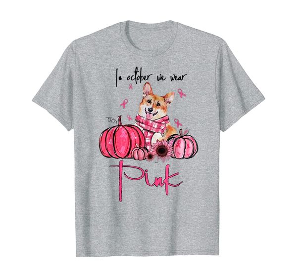 

in october we wear pink, corgi dog pink ribbon pumpkin t-shirt, White;black