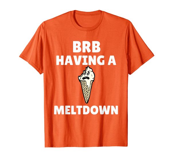 

brb having a meltdown ice cream cone funny design t-shirt, White;black