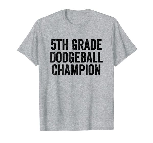 

5th Grade Dodgeball Champion T-Shirt, Mainly pictures
